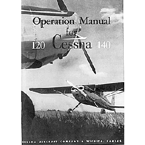 Cessna 120, 140 Operations Manual
